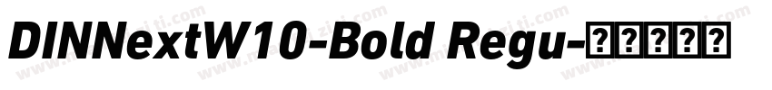 DINNextW10-Bold Regu字体转换